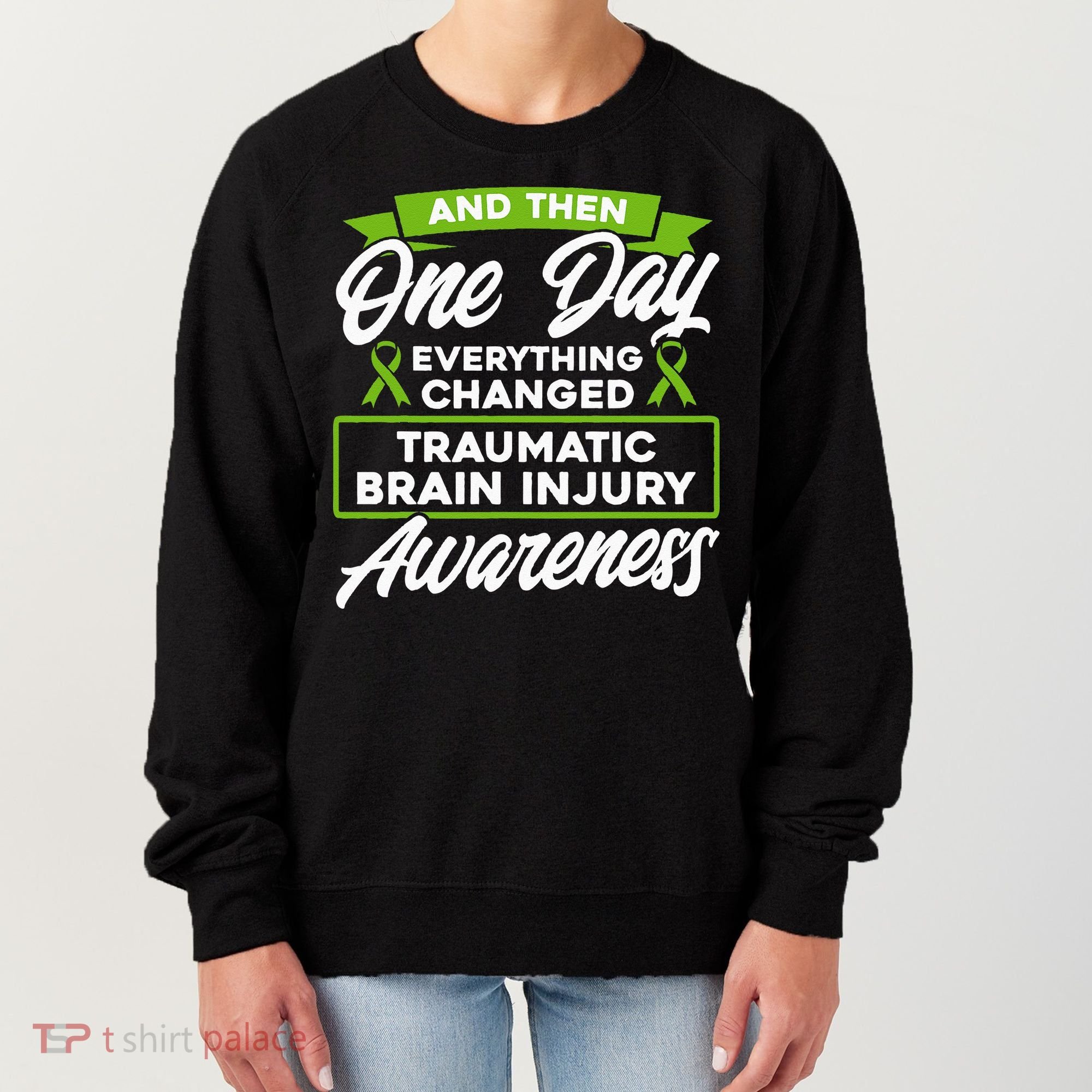 Everything Changed Traumatic Brain Injury Awareness Women's Sweatshirt