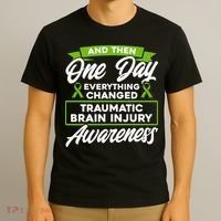 Everything Changed Traumatic Brain Injury Awareness T-Shirt thumb 3