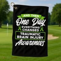 Everything Changed Traumatic Brain Injury Awareness Golf Towel thumb 1