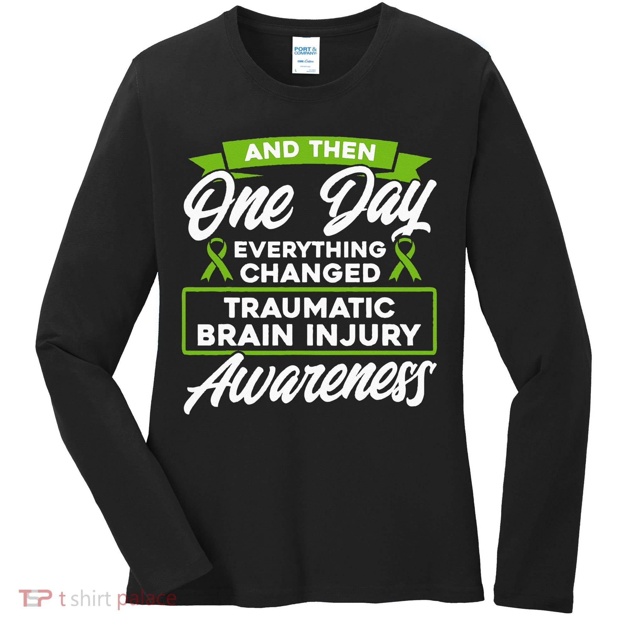 Everything Changed Traumatic Brain Injury Awareness Women's Long Sleeve Shirt