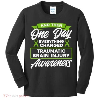 Everything Changed Traumatic Brain Injury Awareness Kids Long Sleeve Shirt