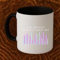 Edm Creates Unforgettable Art Electronic Dance Music Humor Coffee Mug thumb 2