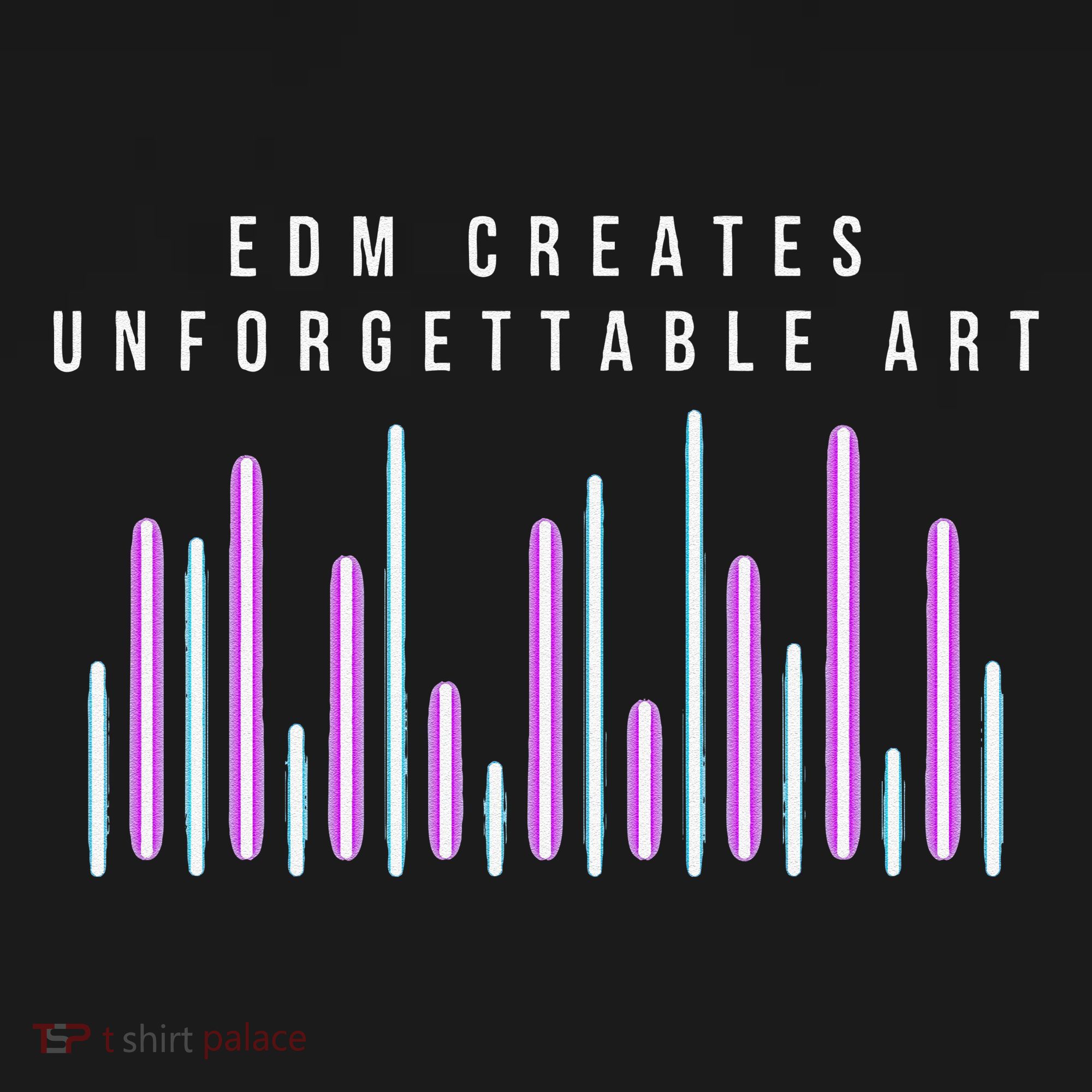 Edm Creates Unforgettable Art Electronic Dance Music Humor Women's Tank Top