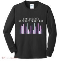 Edm Creates Unforgettable Art Electronic Dance Music Humor Kids Long Sleeve Shirt thumb 0