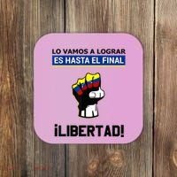 Estoy Con Venezuela Hasta El Final Proud Venezuelan Libre Coaster thumb 0
