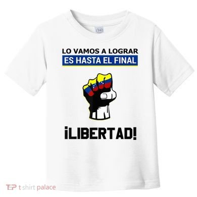 Estoy Con Venezuela Hasta El Final Proud Venezuelan Libre Toddler T-Shirt