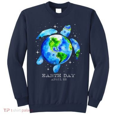Earth Day 2024 Restore Earth Sea Turtle Art Save The Planet Sweatshirt