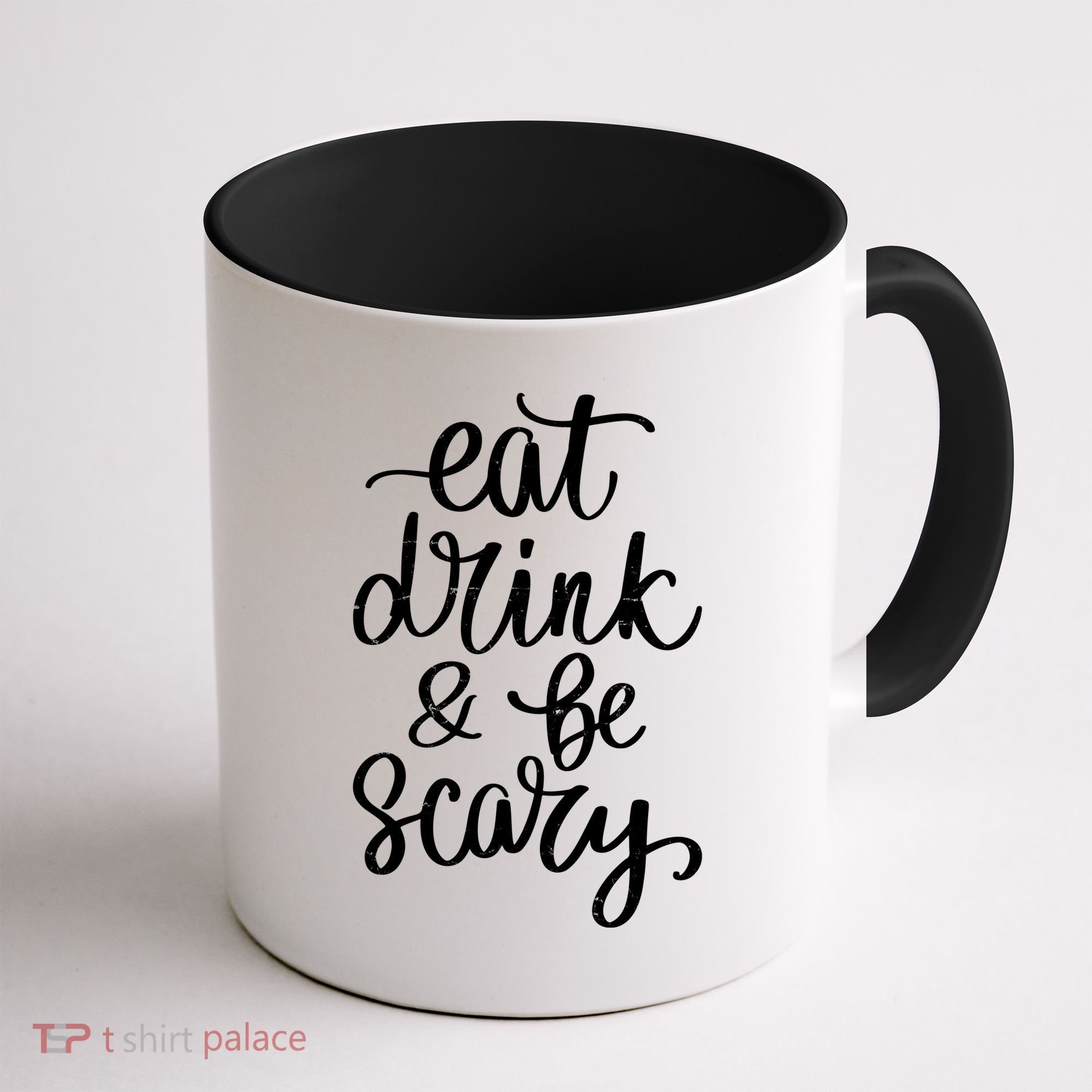 Eat Drink And Be Scary Funny Halloween Party Coffee Mug