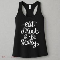 Eat Drink And Be Scary Funny Halloween Party Women's Tank Top thumb 3