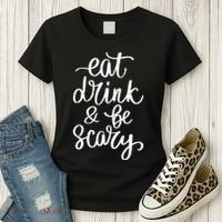 Eat Drink And Be Scary Funny Halloween Party Women's T-Shirt thumb 3