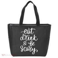 Eat Drink And Be Scary Funny Halloween Party Tote Bag thumb 0