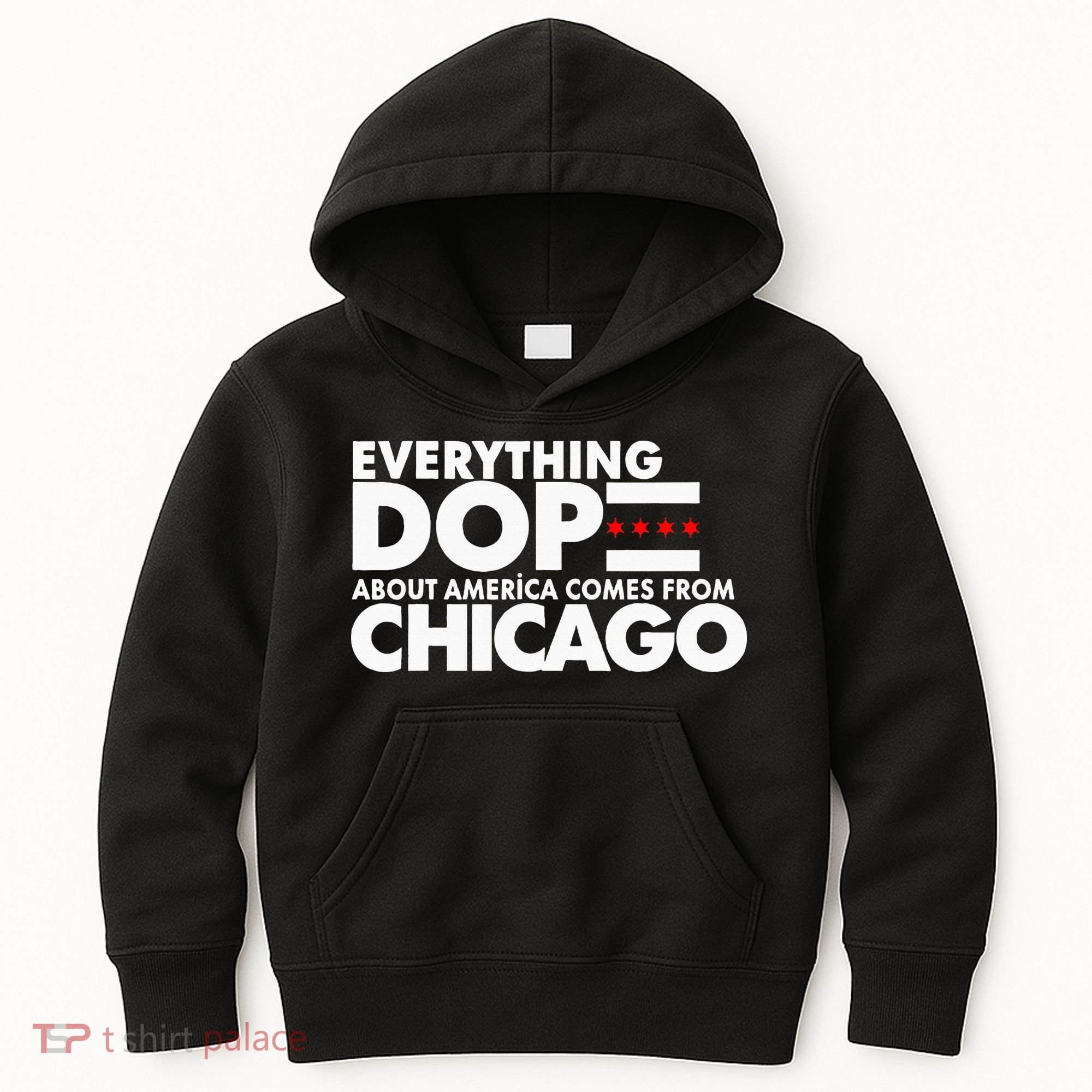 Everything Dope About America Comes From Chicago Quote Kids Hoodie