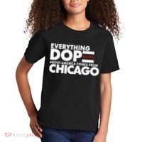 Everything Dope About America Comes From Chicago Quote Kids T-Shirt thumb 2