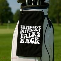 Expensive Difficult And Talks Back Funny Golf Towel thumb 2