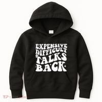 Expensive Difficult And Talks Back Funny Kids Hoodie thumb 0