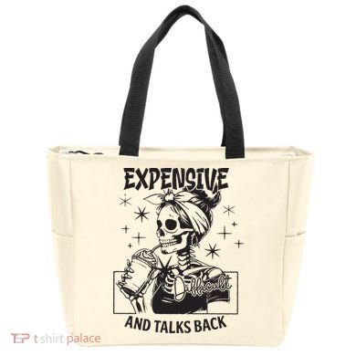 Expensive Difficult And Talks Back Tote Bag