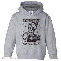 Expensive Difficult And Talks Back Toddler Hoodie thumb 0
