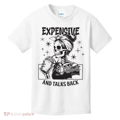 Expensive Difficult And Talks Back Kids T-Shirt