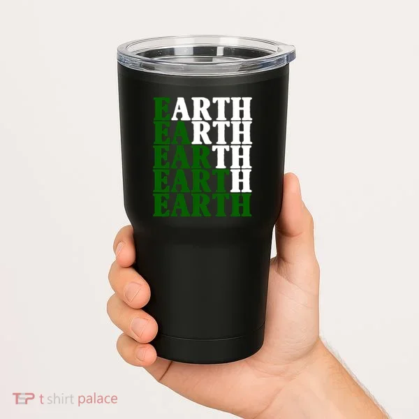Earth Day Awareness Tumbler