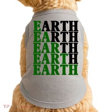 Earth Day Awareness Doggie Tank