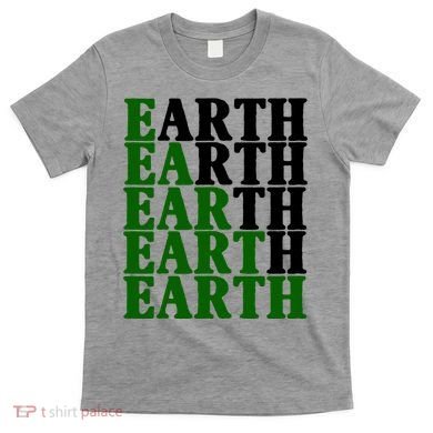 Earth Day Awareness T-Shirt