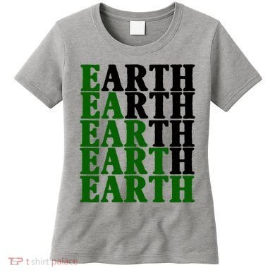 Earth Day Awareness Women's T-Shirt