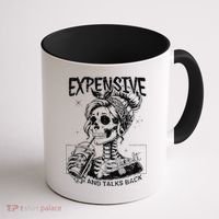 Expensive Difficult And Talks Back Mothers Day Skeleton Mom Coffee Mug thumb 1