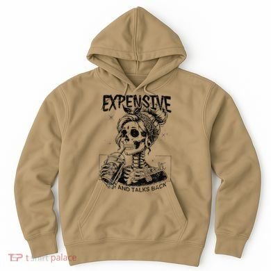 Expensive Difficult And Talks Back Mothers Day Skeleton Mom Hoodie