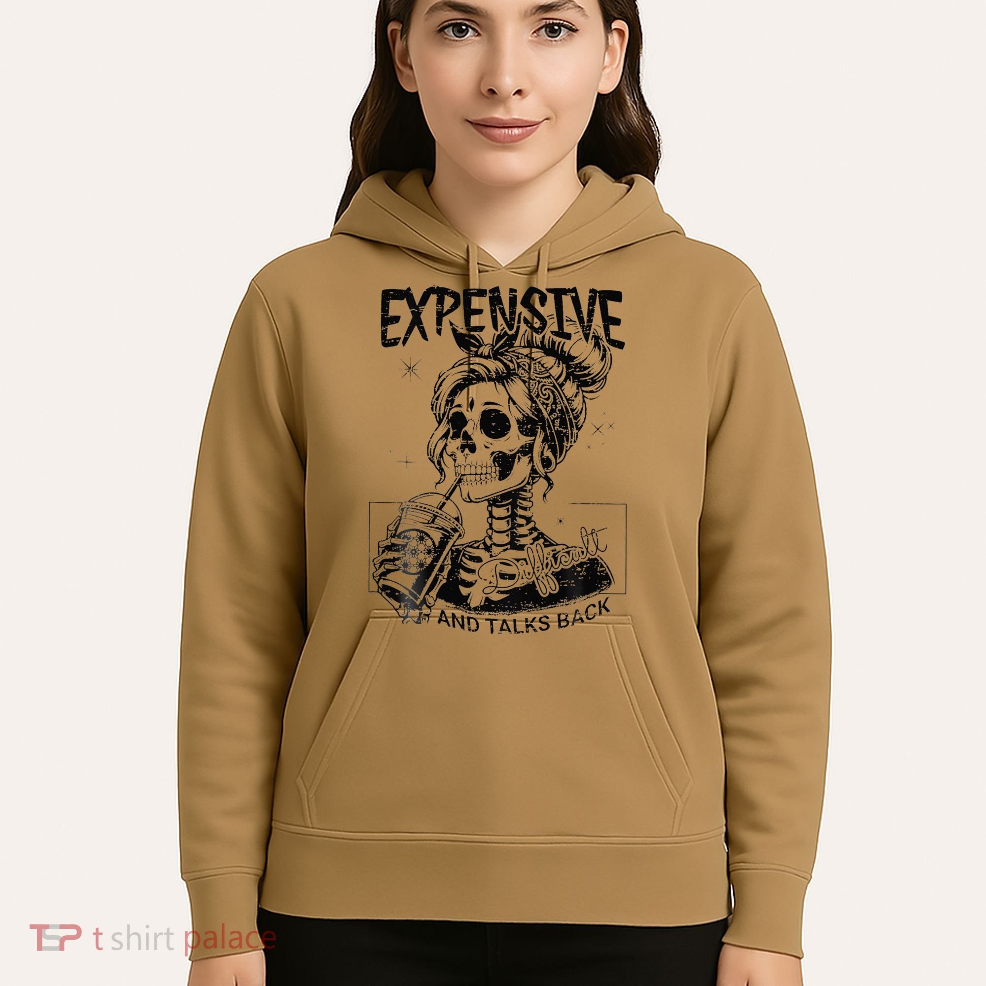 Expensive Difficult And Talks Back Mothers Day Skeleton Mom Hoodie