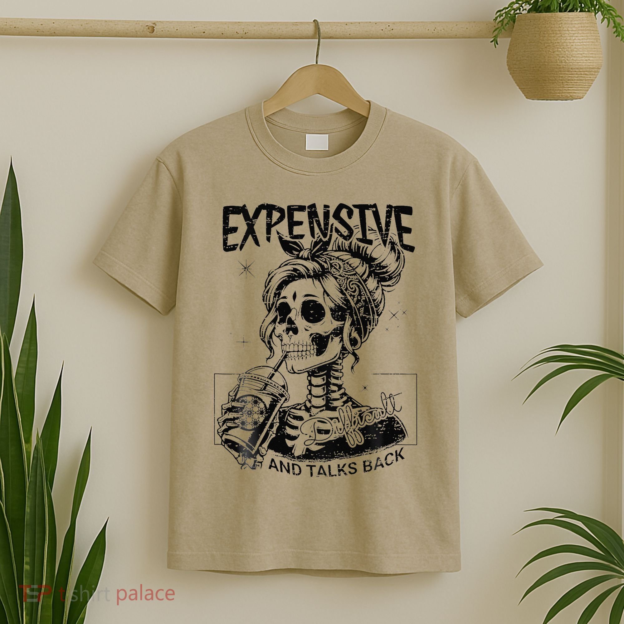 Expensive Difficult And Talks Back Mothers Day Skeleton Mom T-Shirt