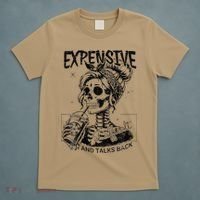 Expensive Difficult And Talks Back Mothers Day Skeleton Mom T-Shirt thumb 5