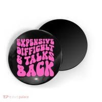 Expensive Difficult And Talks Back Retro Magnet thumb 0