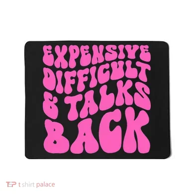 Expensive Difficult And Talks Back Retro Mousepad
