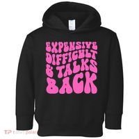 Expensive Difficult And Talks Back Retro Toddler Hoodie thumb 0