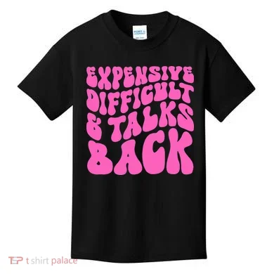 Expensive Difficult And Talks Back Retro Kids T-Shirt
