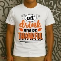 Eat Drink And Be Thankful Thanksgiving T-Shirt thumb 3