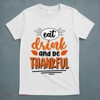 Eat Drink And Be Thankful Thanksgiving T-Shirt thumb 5
