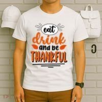 Eat Drink And Be Thankful Thanksgiving T-Shirt thumb 6