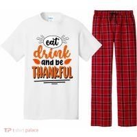 Eat Drink And Be Thankful Thanksgiving Pajama Set thumb 0