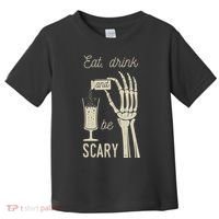 Eat Drink And Be Scary Halloween Party Design Toddler T-Shirt thumb 0
