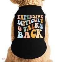Expensive Difficult And Talks Back Mothers' Day Mom Life Doggie Tank thumb 0
