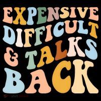Expensive Difficult And Talks Back Mothers' Day Mom Life Button thumb 1