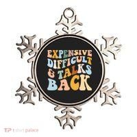 Expensive Difficult And Talks Back Mothers' Day Mom Life Ornament thumb 0