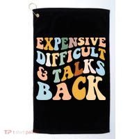 Expensive Difficult And Talks Back Mothers' Day Mom Life Golf Towel thumb 0