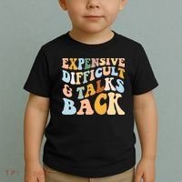 Expensive Difficult And Talks Back Mothers' Day Mom Life Toddler T-Shirt thumb 2