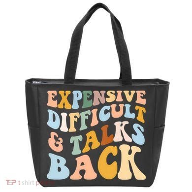 Expensive Difficult And Talks Back Mothers' Day Mom Life Tote Bag