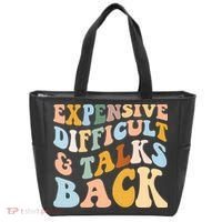 Expensive Difficult And Talks Back Mothers' Day Mom Life Tote Bag thumb 0
