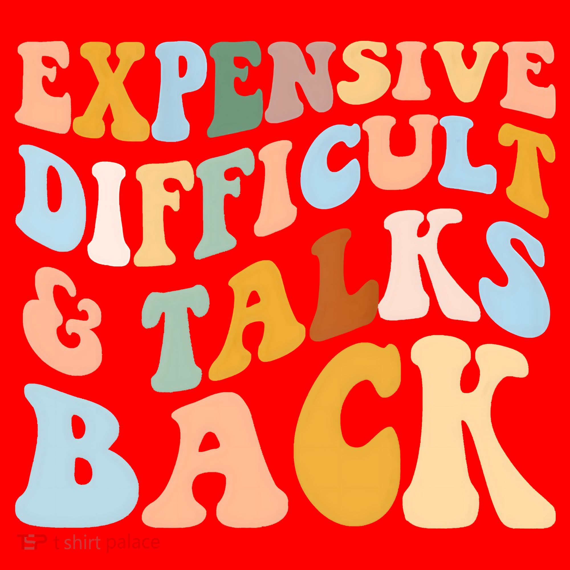 Expensive Difficult And Talks Back Mothers' Day Mom Life Santa Hat