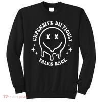 Expensive Difficult And Talks Back Mothers' Day Mom Life Sweatshirt thumb 0