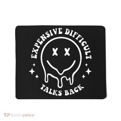Expensive Difficult And Talks Back Mothers' Day Mom Life Mousepad